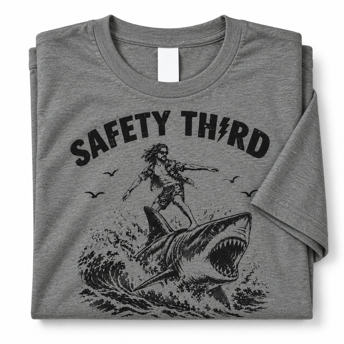 Safety Third